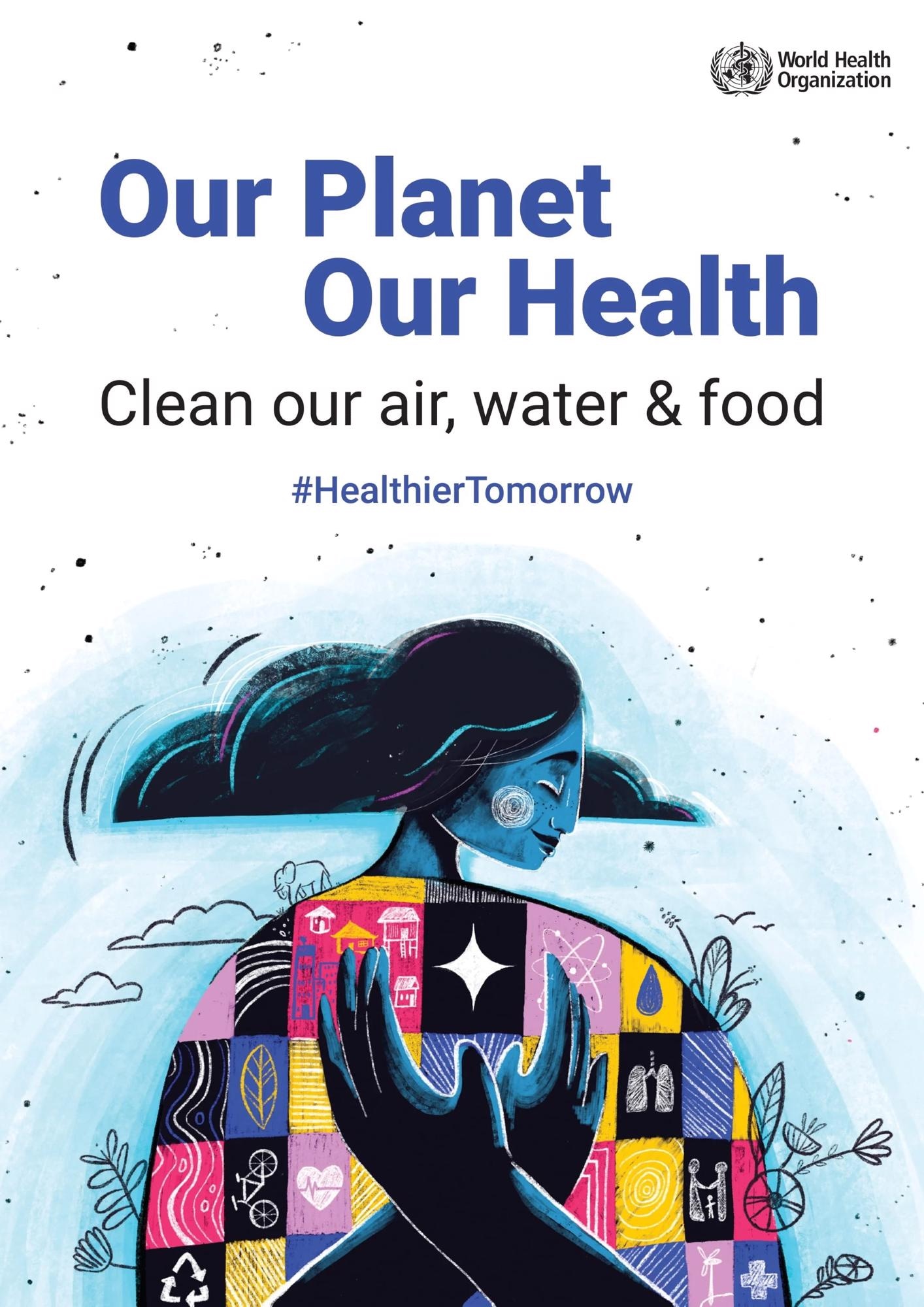 Our Planet, Our Health