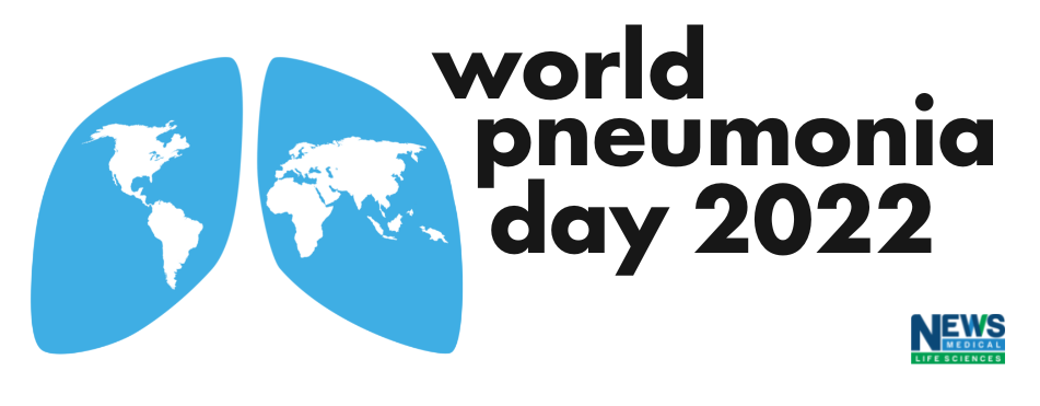 World Pneumonia Day 2022: Pneumonia Impacts Everybody