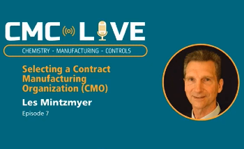CMC007 - Selecting a contract manufacturing organization (CMO) - ‘Super’ Les Mintzmyer