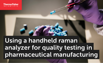 On demand webinar: Using a handheld raman analyzer for quality testing in pharmaceutical manufacturing